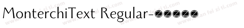MonterchiText Regular字体转换